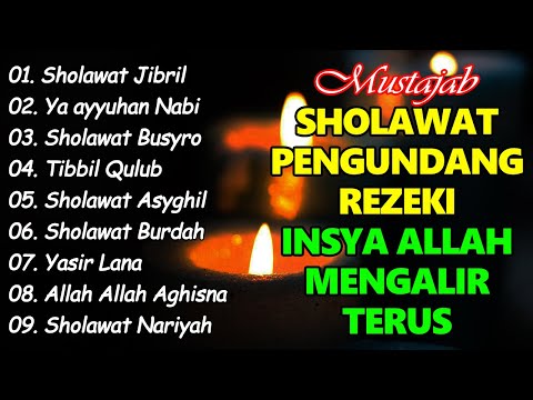 SHOLAWAT JIBRIL PENARIK REZEKI PALING DAHSYAT, Sholawat Nabi Muhammad SAW, Sholawat Jibril Merdu