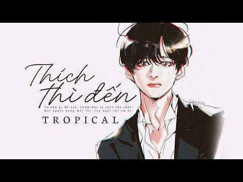 Thích Thì Đến Tropical - Lê Bảo Bình [LYRIC VIDEO] #TTD