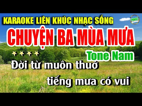 Karaoke Liên Khúc Trữ Tình Tone Nam Dễ Hát | Tuyển Chọn Nhạc Xưa Bolero – CHUYỆN BA MÙA MƯA