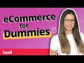 E-commerce Essentials and Considerations