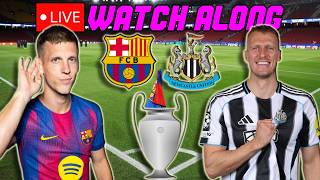 Barcelona vs. Newcastle LIVE WATCH ALONG