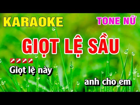 Karaoke Giọt Lệ Sầu Tone Nữ Nhạc Sống | Nguyễn Linh