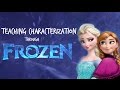 Characterization Techniques in Disney's Frozen