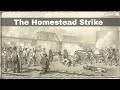 Homestead Strike Historical Events