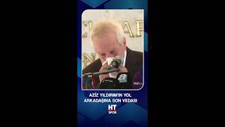 Aziz Yıldırım'dan Köksal Özbek'e Veda: "Bu Camia Seni Unutmayacak"