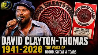 David Clayton-Thomas Dies The Voice Of Blood, Sweat & Tears