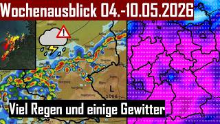 LUFTMASSENGRENZE mit GEWITTERN und DAUERREGEN⚠️⛈️ - Ab FREITAG ruhiger - Wochenausblick 04.-10.05.26