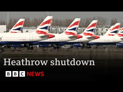 Global flight chaos: 200,000 passengers stranded as power failure shuts Heathrow Airport  | BBC News