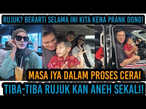 Rujuk? Berarti Selama Ini Kita Kena Prank Dong,Masa Iya Dalam Proses Cerai Tiba-tiba Rujuk Kan Aneh!