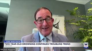 Florida Child Drowning Sparks Water Safety Discussion | Attorney Michael Haggard on New Florida Law