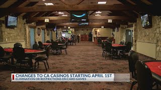 Changes to some CA card gaming rules could affect Bakersfield casinos