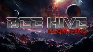 Bee Hive Star Citizen Recruiting