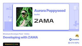 Developing with ZAMA
