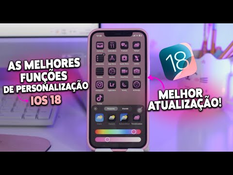 AS MELHORES FUNÇÕES DE PERSONALIZAÇÃO DO IOS 18!!