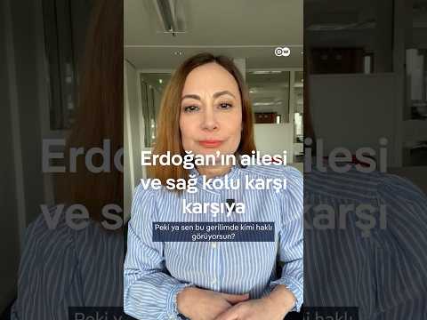 Erdoğan'ın ailesi ve sağ kolu karşı karşıya