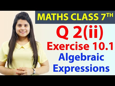 Q 2(ii), Ex 10.1 - Algebraic Expressions - Chapter 10, Maths Class 7th - NCERT, CBSE