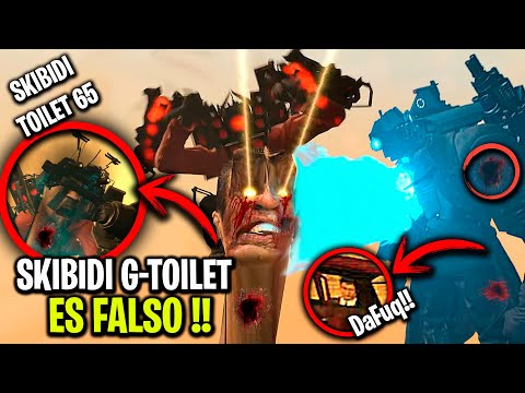 SKIBIDI G-TOILET ES FALSO y TITÁN CÁMARA MUERE ?? SKIBIDI TOILET 65 - Explicación Historia Secretos