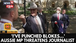 WATCH: Australian MP Bob Katter Threatens Journalist at Anti-Immigration Event Briefing | N18G