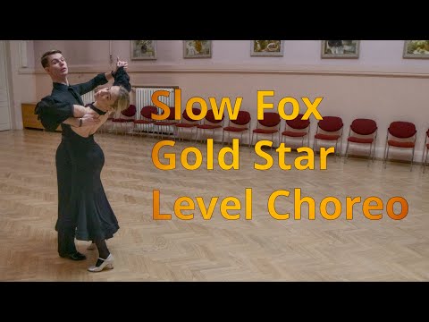 Slow Foxtrot Gold Star Level Choreography | Hover Corte, Fallaway Ronde to Natural Pivot