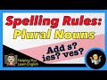 Mastering Plural Noun Spelling Rules