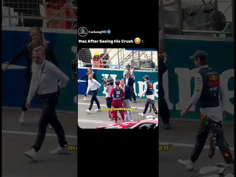 Max After Seeing His Crush ๐โ๏ธ#shorts #f1 #f1shorts #formula1