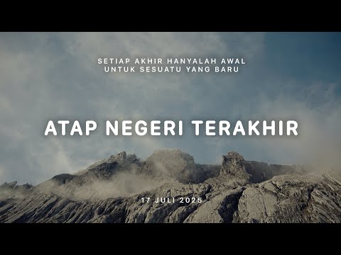 Pengumuman Atap Negeri Terakhir