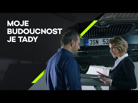 ŠKODA: Moje budoucnost je tady