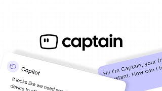 Captain - The AI agent for customer support.