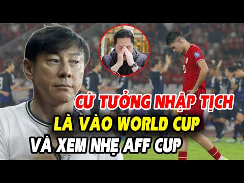 🔥Indonesia thảm bại, chủ tịch tính chuyện từ chức, HLV Shin Tae Yong như ngồi trên đống lửa