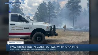 Two men arrested Sunday in connection with Oak Fire: Archuleta Co. sheriff