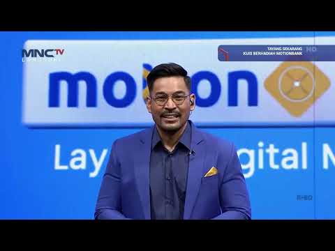 MOTIONBANK MO APA AJA BISA, TERMASUK MENANG JUTAAN RUPIAH SETIAP HARI