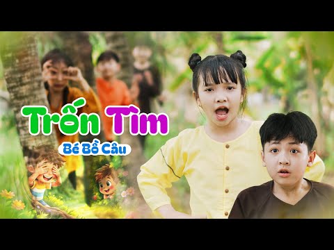 TRỐN TÌM - BÉ BỒ CÂU ♫ Nhạc Thiếu Nhi Nam Việt - Thiếu Nhi Vui Nhộn Và Sôi Động