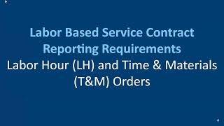 MAS Office Hours: Labor Based Services Contracts TDR Reporting Informational Session - 03/19/2026