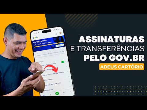 AGORA VOCÊ PODE ASSINAS E RECONHECER ASSINATURAS DIGITALMENTE DIRETO PELO GOV.BR SEM IR AO CARTÓRIO.