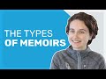 Types and Examples of Memoirs