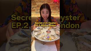 Secret £1.5 Oyster EP 2. The Seafood Bar in Soho London! 🤯