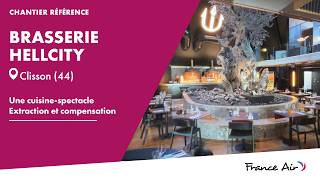 [Chantier référence] Intégration d'une cuisine Spectacle dans un bâtiment - Restaurant Hellcity (44)