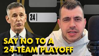 A 24-team College Football Playoff is a nightmare