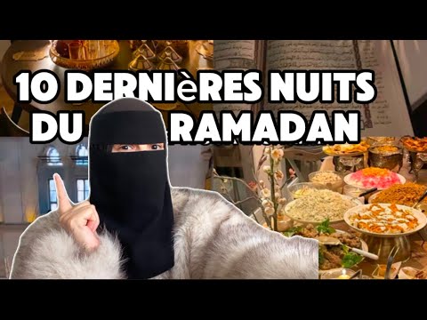 ✨10 DERNIÈRES NUITS DU RAMADAN 🌙