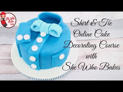 Shirt & Tie Online Cake Decorating Class with She Who...