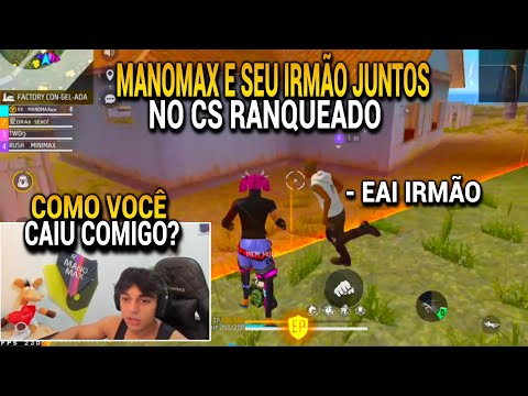 MANOMAX CAIU COM O SEU IRMÃO NO CS RANQUEADO, ELES CONSEGUIRAM GANHAR A PARTIDA?