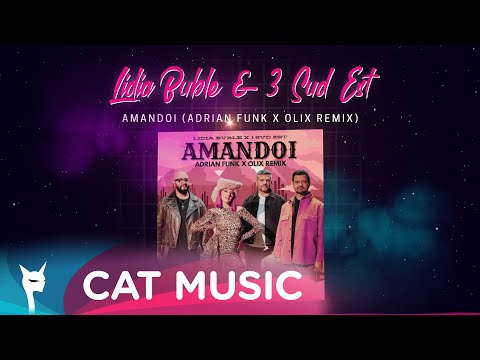 Lidia Buble x 3 Sud Est - Amandoi (Adrian Funk X OLiX Remix)