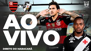 FLAMENGO X VASCO | JOGO AO VIVO DIRETO DO MARACANÃ | BRASILEIRÃO 2026