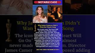 Why James Cameron Didn’t Want the Titanic Song