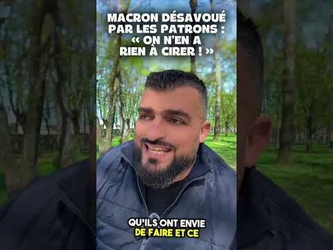Macron, désavoué par les patrons : « on n’en a rien à cirer ! » @Charbofficiel2