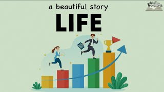 Life | Short story | Moral Story | #writtentreasures #moralstory #shortstory