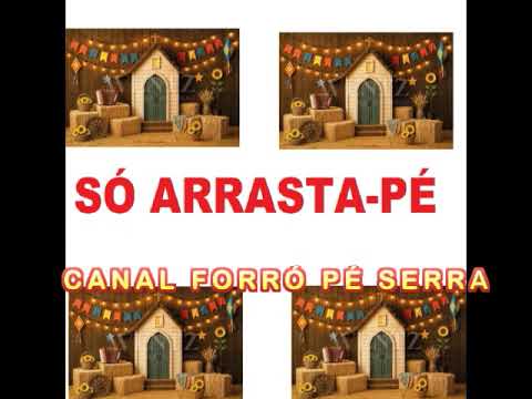 SÓ ARRASTA PÉ  VOL 4