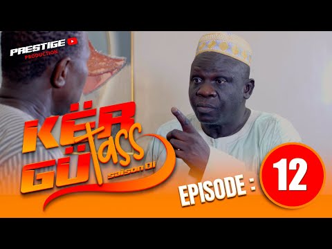 KËR GÜ TASS - Saison1 - Episode 12