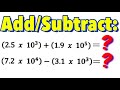 Adding and Subtracting Scientific Notation