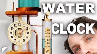 I Built a Water Powered Timekeeping Device